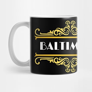 BALTIMORE EST 1729 GOLD FRAME DESIGN Mug